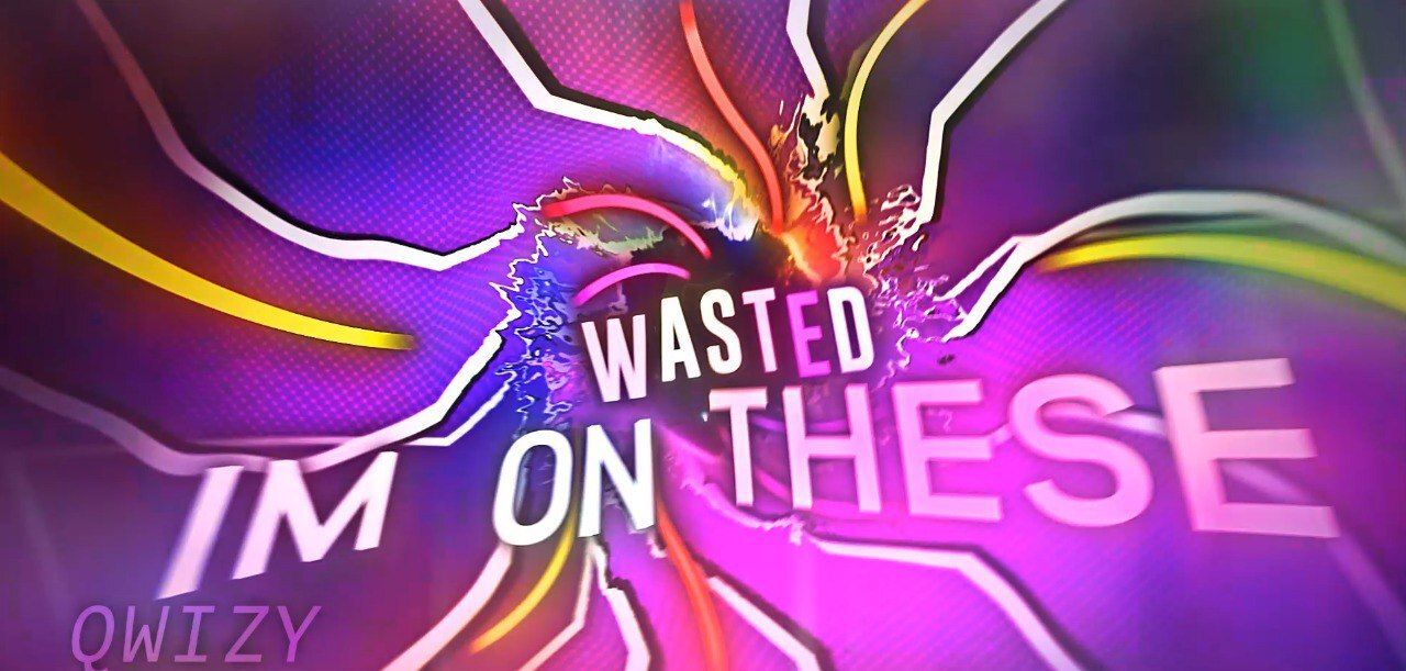 Wasted mep part - Qwizy